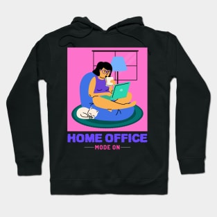 Home Office Mode on Hoodie